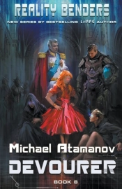 Devourer (Reality Benders Book #8) Litrpg Series