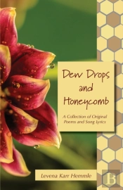 Dew Drops And Honeycomb: A Collection Of