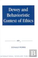 Dewey And Behaviouristic Ethics