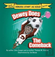Dewey Does The Comeback
