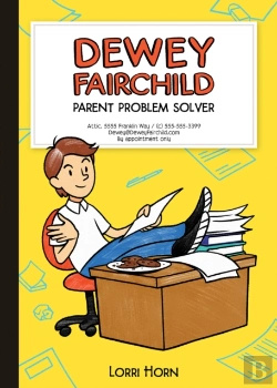 Bertrand.pt - Dewey Fairchild Parent Problem Solver