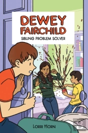 Dewey Fairchild Sibling Problem Solver