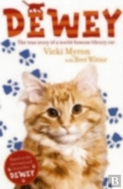 Bertrand.pt - Dewey: The True Story Of A World-Famous Library Cat
