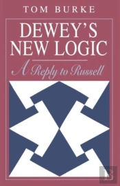 Dewey'S New Logic