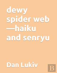 Dewy Spider Web-Haiku And Senryu
