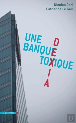 Bertrand.pt - Dexia ; Une Banque Toxique