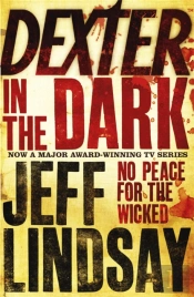 Dexter In The Dark