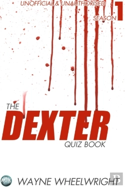 Bertrand.pt - Dexter Quiz Book Season 1