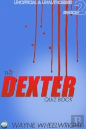 Dexter Quiz Book Season 2