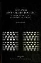 Dez Anos Após A Queda Do Muro