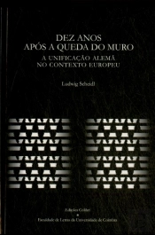Dez Anos Após A Queda Do Muro
