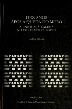 Bertrand.pt - Dez Anos Após A Queda Do Muro
