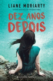 Dez Anos Depois