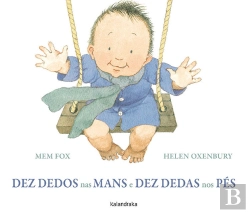 Bertrand.pt - Dez Dedos Nas Mans E Dez Dedas Nos Pés
