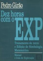 Dez Horas com o EXP - Tratamento de Texto e Edição de Simbologia Matemática