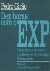 Dez Horas com o EXP - Tratamento de Texto e Edição de Simbologia Matemática