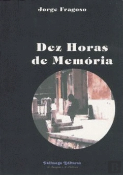 Bertrand.pt - Dez Horas de Memória