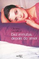 Dez Minutos Depois do Amor