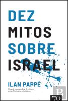 Dez Mitos sobre Israel