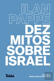 Dez Mitos Sobre Israel
