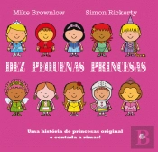 Dez Pequenas Princesas