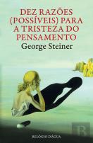 Dez Razões (Possíveis) para a Tristeza do Pensamento