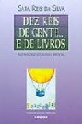 Dez Réis de Gente... E de Livros