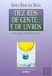 Dez Réis de Gente... E de Livros