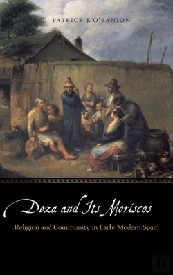 Bertrand.pt - Deza And Its Moriscos
