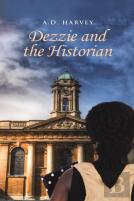 Dezzie And The Historian
