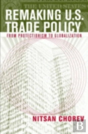 Df Remaking U.S. Trade Policy Z