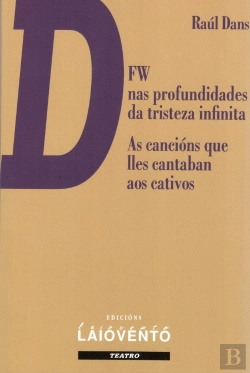 Bertrand.pt - Dfw Nas Profundidades Da Tristeza Infinita - As Cancións Que