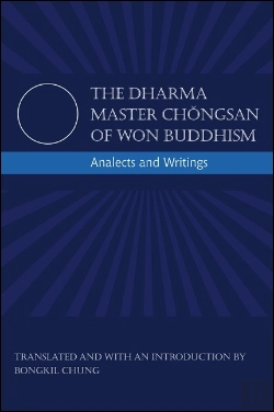 Bertrand.pt - Dharma Master Chongsan Of Won Buddhism