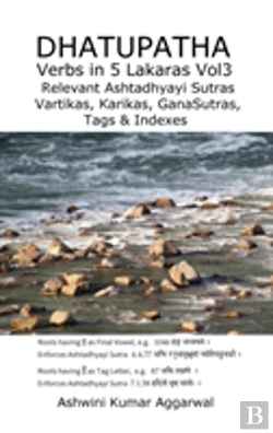 Bertrand.pt - Dhatupatha Verbs In 5 Lakaras Vol3