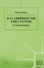 D.H.Lawrence: The Early Fiction