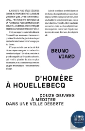 D'Homère À Houellebecq : Douze Oeuvres À Méditer Dans Une Ville Déserte