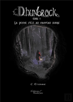 Bertrand.pt - Dhunbrock - Tome I - La Petite Fille Au Manteau Rouge