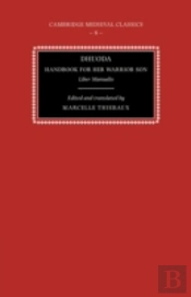 Dhuoda, Handbook For Her Warrior Son