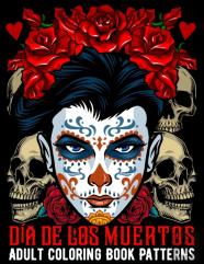 Dia De Los Muertos Adult Coloring Book Patterns