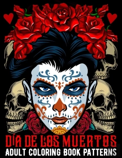 Bertrand.pt - Dia De Los Muertos Adult Coloring Book Patterns