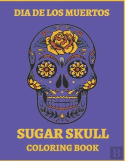 Bertrand.pt - Dia De Los Muertos Sugar Skull Coloring Book.