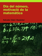Dia Del Numero, Motivacio De La Matematica