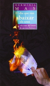 Dia Que Van Abaixar Els Sous, El