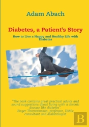 Diabetes, A Patient'S Story