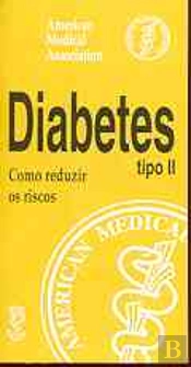 Diabetes - Como Reduzir os Riscos