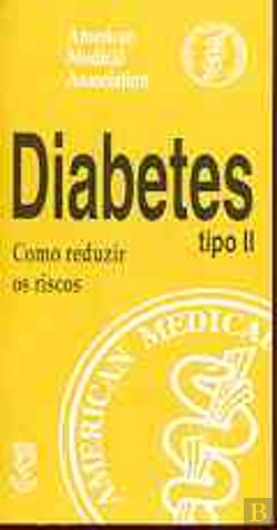 Bertrand.pt - Diabetes - Como Reduzir os Riscos