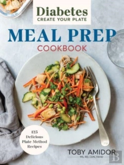 Bertrand.pt - Diabetes Create-Your-Plate Meal Prep Cookbook