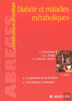 Bertrand.pt - Diabetes Et Maladies Metaboliques ; 4e Edition