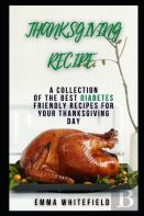 Diabetes Friendly Recipes For Your Thanksgiving