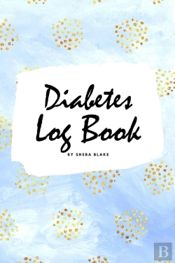 Bertrand.pt - Diabetes Log Book (6x9 Softcover Log Book / Tracker / Planner)